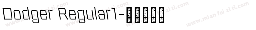 Dodger Regular1字体转换